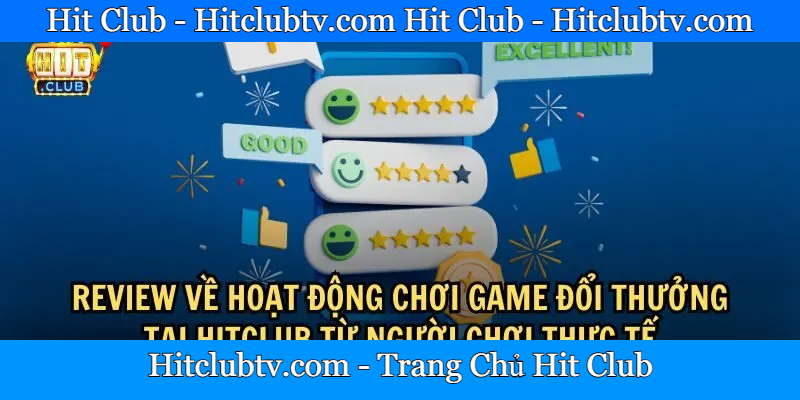 Lý do nên đăng ký Hit Club để tham gia cá cược